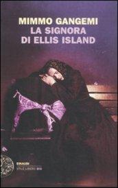 La signora di Ellis Island