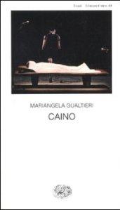 Caino: Il buio era me stesso (Collezione di teatro Vol. 424)