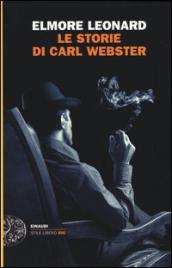 Le storie di Carl Webster