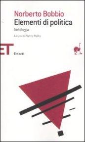 Elementi di politica. Antologia