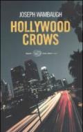 Hollywood crows