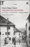 Trilogia dell'altipiano: Storia di Tonle. L'anno della vittoria. Le stagioni di Giacomo