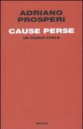 Cause perse. Un diario civile