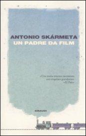 Un padre da film