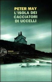 L'isola dei cacciatori d'uccelli