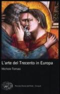 L'arte del Trecento in Europa