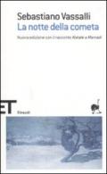 La notte della cometa: Nuova edizione con il racconto «Natale a Marradi» (Einaudi tascabili. Scrittori Vol. 1626)