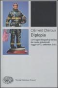 Diplopia. L'immagine fotografica nell'èra dei media globalizzati: saggio sull'11 settembre 2001