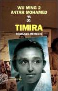 Timira. Romanzo meticcio