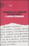 L'aspra stagione