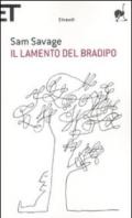 Il lamento del Bradipo