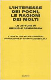 L'interesse dei pochi, le ragioni dei molti. Le letture di Biennale Democrazia