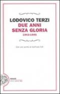 Due anni senza gloria 1943-1945