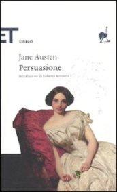 Persuasione (Einaudi) (Einaudi tascabili. Classici Vol. 1678)