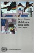 Metafisica della peste. Colpa e destino