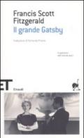 Il grande Gatsby (Einaudi): Traduzione di Fernanda Pivano (Einaudi tascabili. Scrittori Vol. 1672)