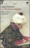 La Trilogia Di Yashim: L'Albero Dei