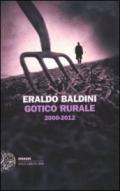 Gotico rurale 2000-2012