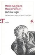 Voci dal lager. Diari e lettere di deportati politici italiani 1943-1945