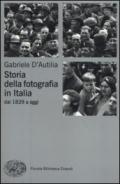 Storia della fotografia in Italia. Dal 1839 a oggi