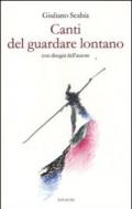 Canti del guardare lontano