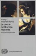 Le donne nell'Europa moderna 1500-1750