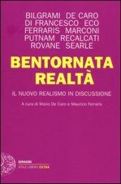 Bentornata realtà. Il nuovo realismo in discussione