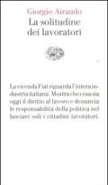 La solitudine dei lavoratori