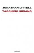 Taccuino siriano (16 gennaio-2 febbraio 2012)