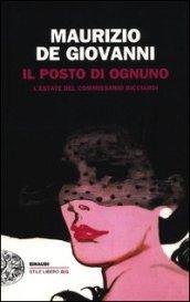 Il posto di ognuno. L'estate del commissario Ricciardi