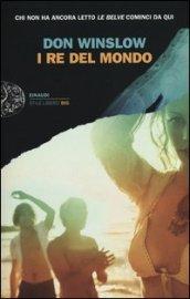 I re del mondo (Le avventure di Ben, Chon e Ophelia Vol. 1)