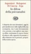 In difesa della psicoanalisi (Vele Vol. 84)