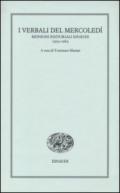 I verbali del mercoledì. Riunioni editoriali Einaudi. 1953-1963