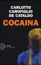 Cocaina (Einaudi. Stile libero big)