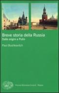 Breve storia della Russia. Dalle origini a Putin