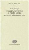 Perché crediamo a Primo Levi?: Why do we believe Primo Levi? (Lezioni Primo Levi Vol. 4)