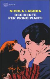 Occidente per principianti
