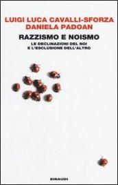 Razzismo e noismo. Le declinazioni del noi e l'esclusione dell'altro