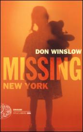 Missing. New York (versione italiana): Le indagini di Frank Decker