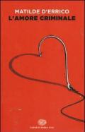L' amore criminale