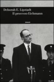 Il processo Eichmann