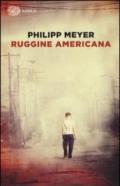 Ruggine americana (Super ET)