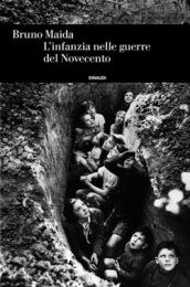 L'infanzia nelle guerre del Novecento