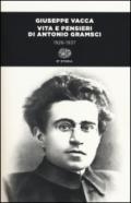 Vita e pensieri di Antonio Gramsci 1926-1937. Ediz. illustrata