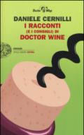 I racconti (e i consigli) di Doctor Wine