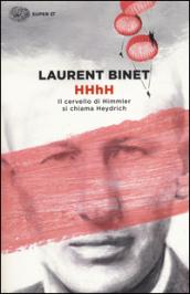 HHhH (versione italiana): Il cervello di Himmler si chiama Heydrich (Super ET)