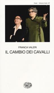 Il cambio dei cavalli