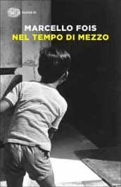 Nel tempo di mezzo