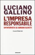 L'impresa responsabile. Un'intervista su Adriano Olivetti