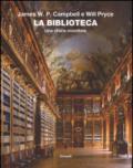 La biblioteca. Una storia mondiale